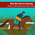 how does a win bet work